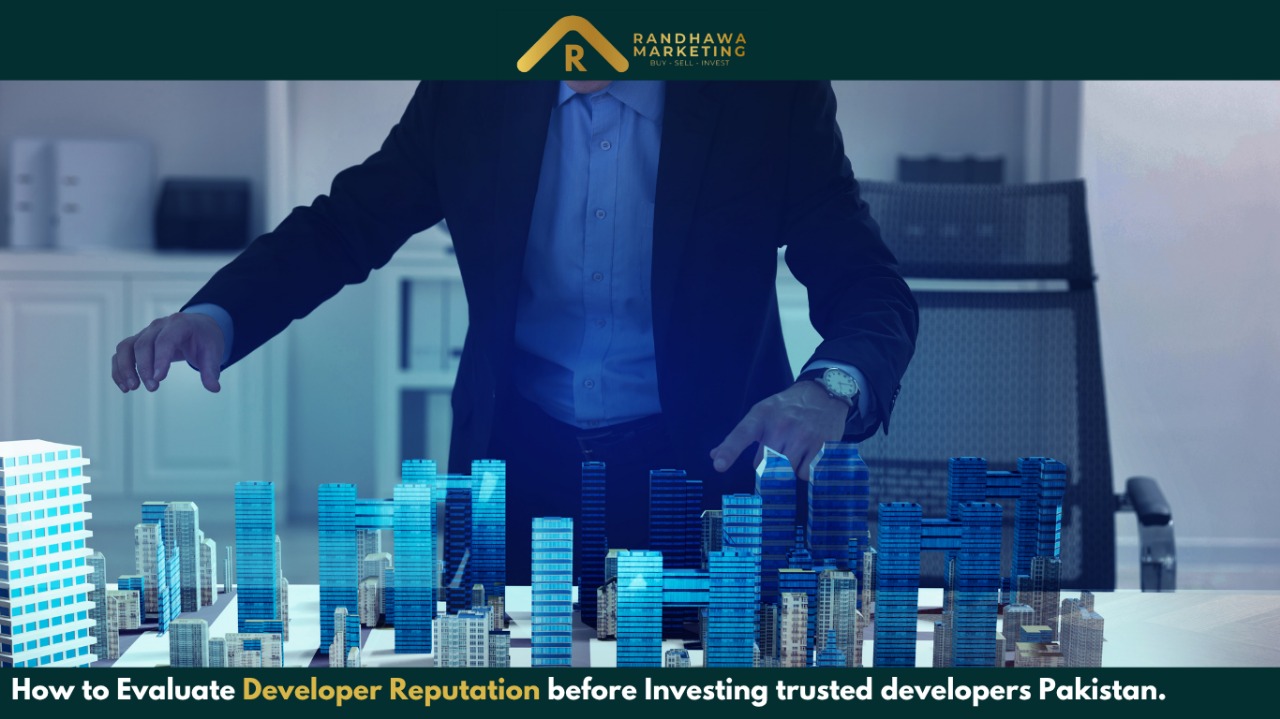 How to Evaluate Developer Reputation before Investing trusted developers Pakistan