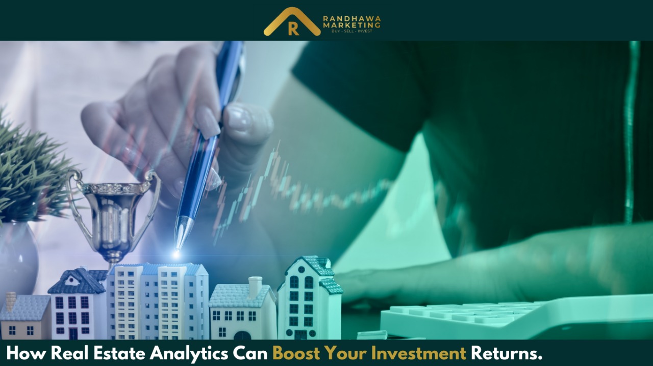 How Real Estate Analytics Can Boost Your Investment Returns